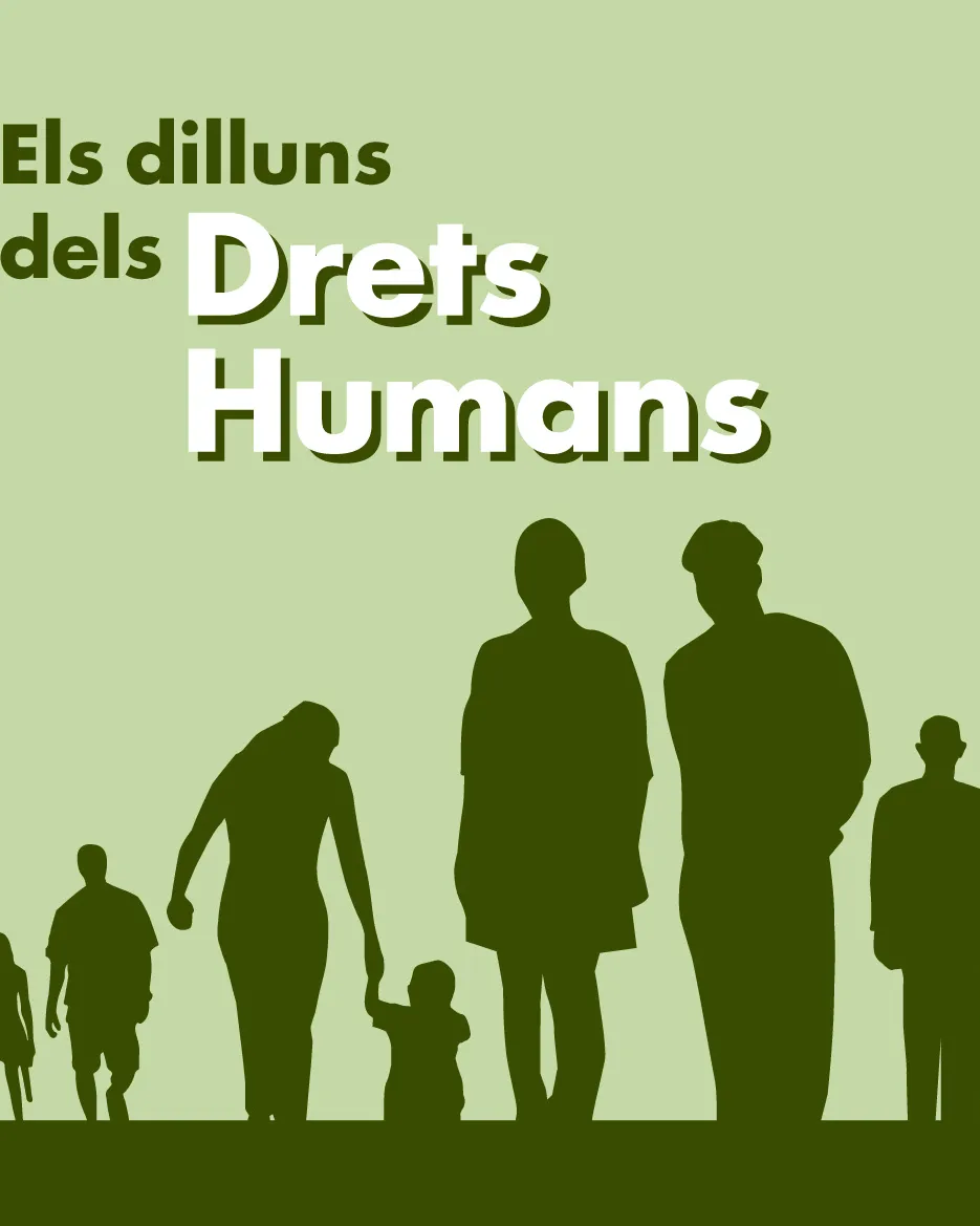 Els dilluns dels drets humans. Font: Cristianisme i Justícia