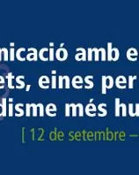 Eines per un periodisme més humà. Font: IDHC