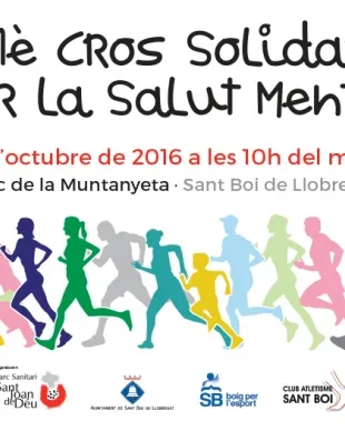 11è Cros Solidari per la Salut Mental a Sant Boi de Llobregat