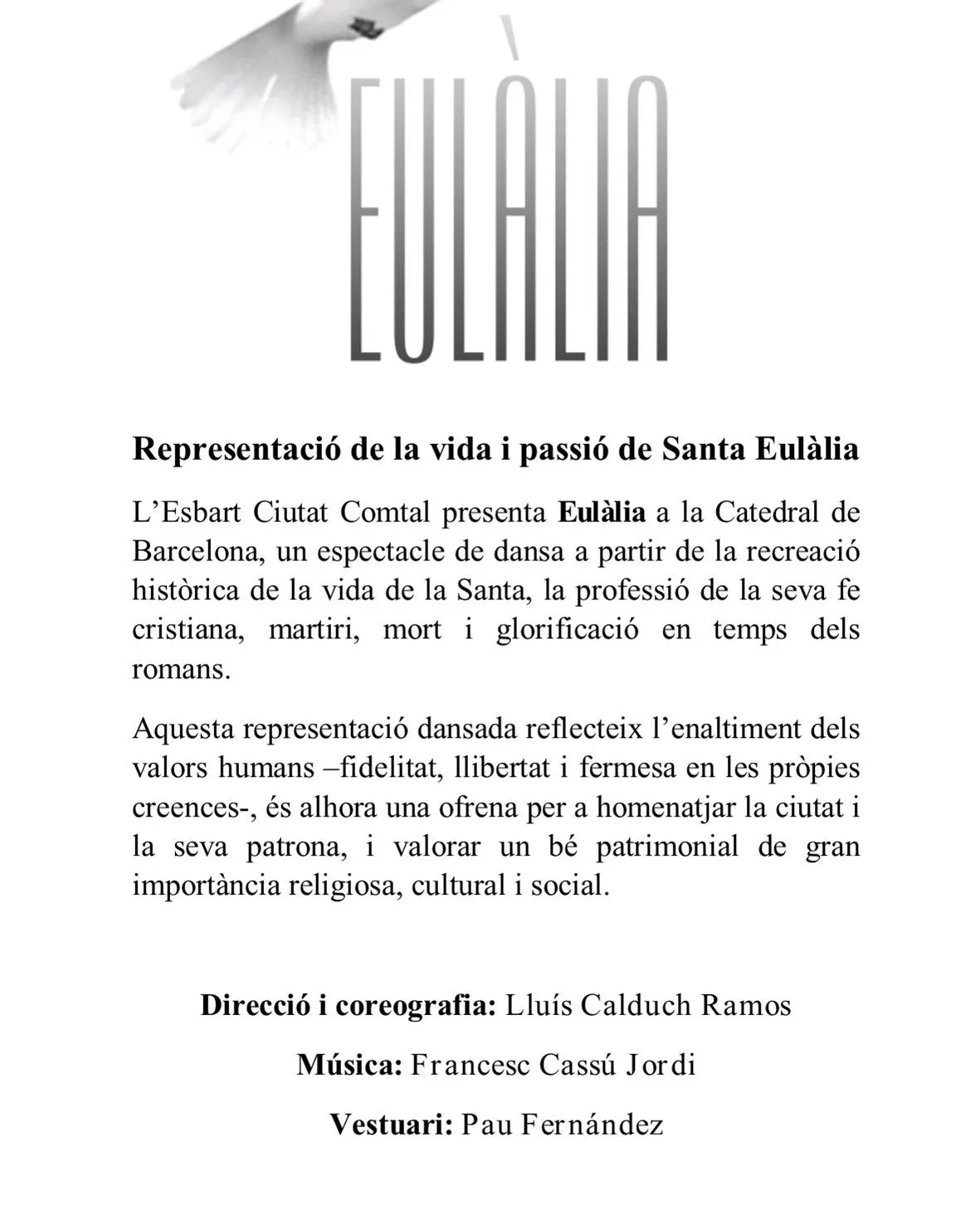 Esbart Ciutat Comtal "Eulàlia, Representació de la vida i passió de Santa Eulàlia"
