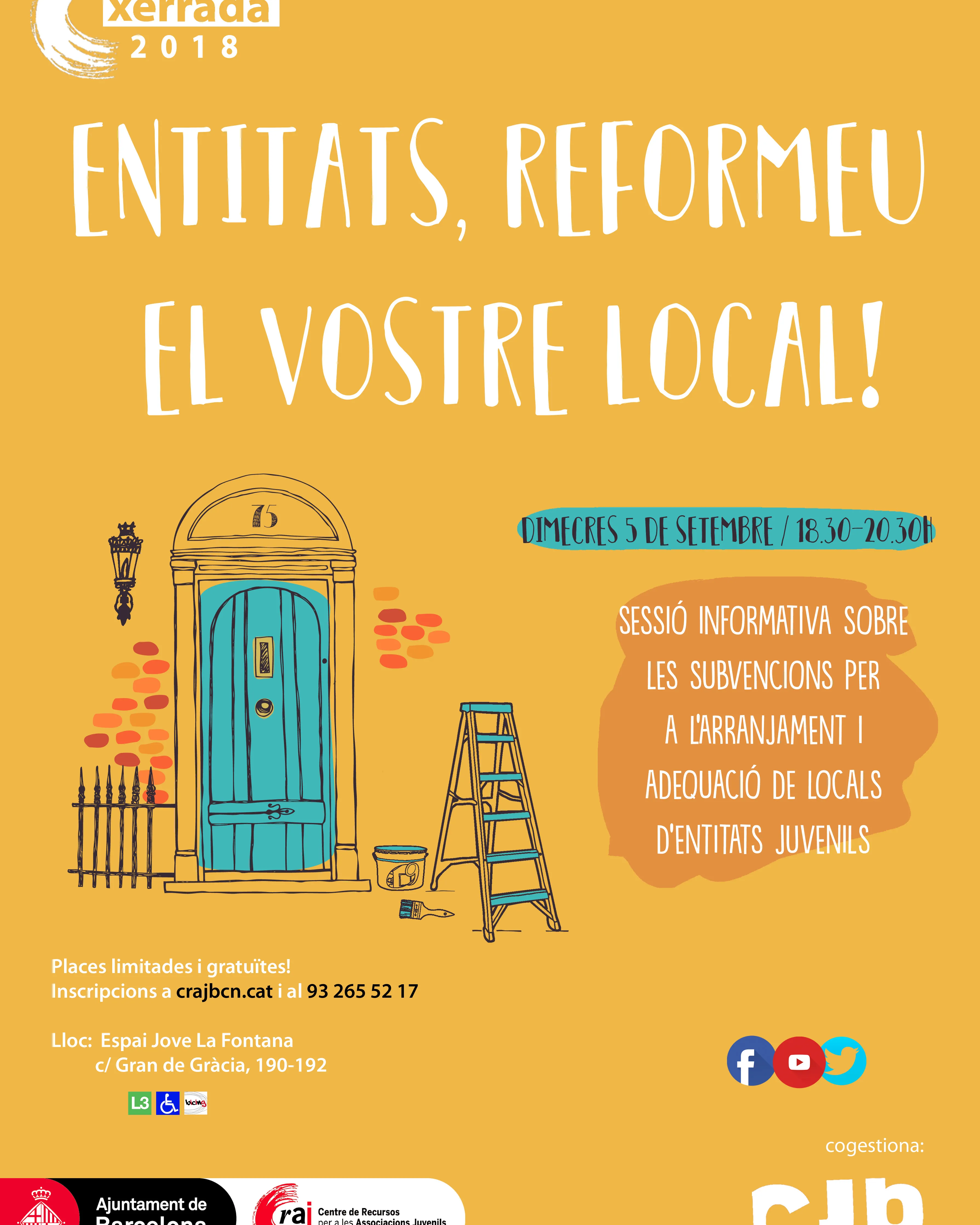 Cartell de la sessió informativa per a entitats juvenils sobre l'arranjament i adequació de locals. Formació organitzada pel CRAJ.