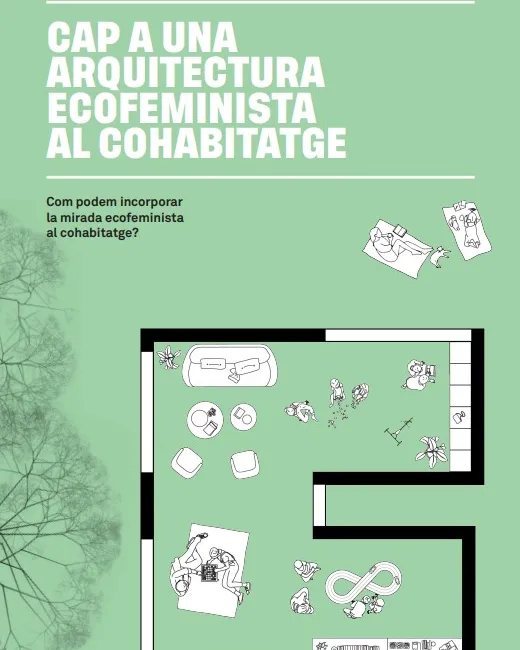 Cap a una arquitectura ecofeminista al cohabitatge
