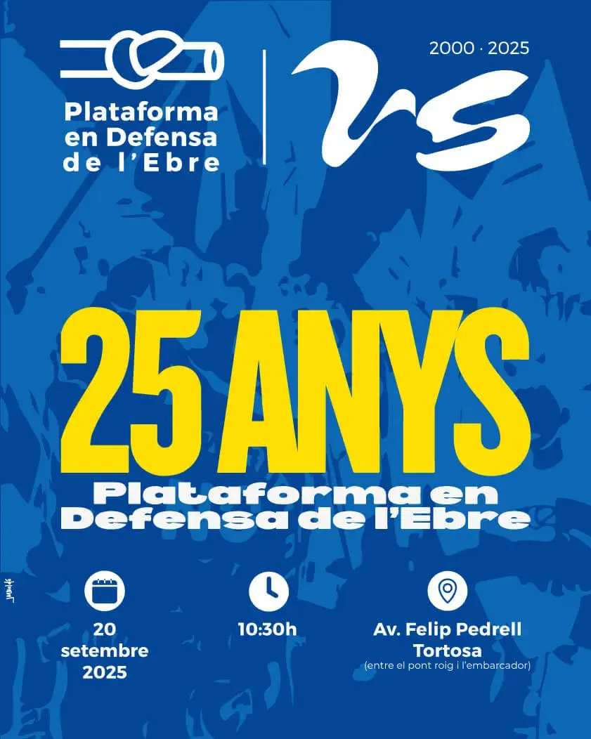 Cartell oficial dels 25 anys de la Plataforma en Defensa de l’Ebre.