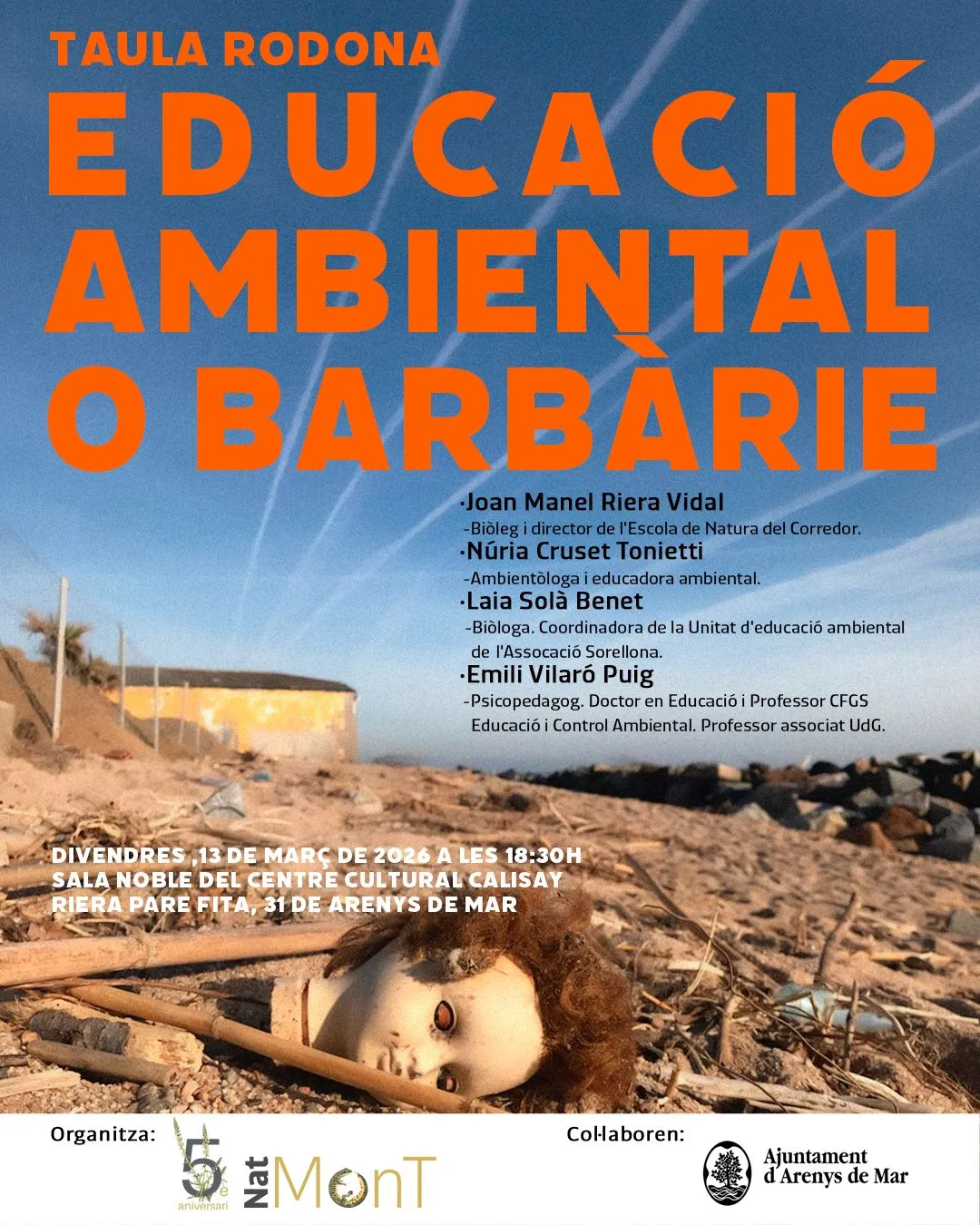 Cartell Educació ambiental o barbàrie. Taula rodona