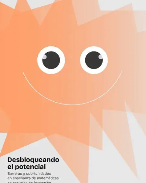 Desbloqueando el potencial. Barreras y oportunidades en enseñanza de matemáticas en escuelas de formación profesional