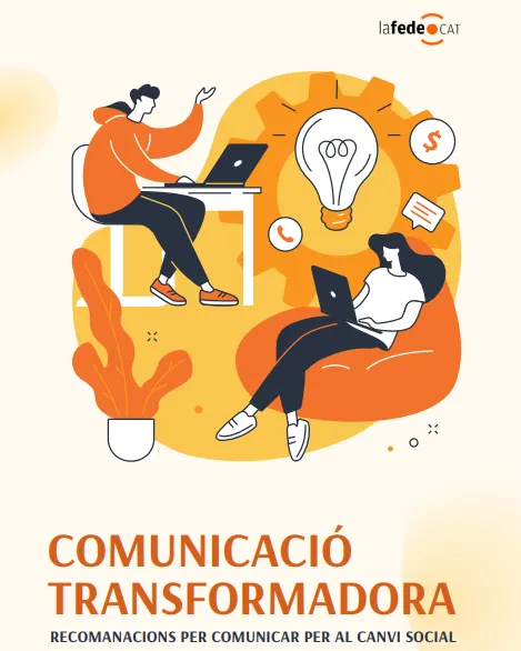 Comunicació transformadora: recomanacions per comunicar per al canvi social