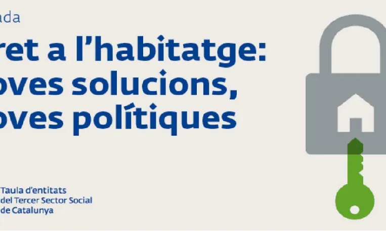 Dret a l’habitatge: noves solucions, noves polítiques