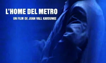 Cartell del documental 'L'home del metro'