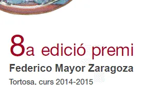 8è premi Federico Mayor Zaragoza