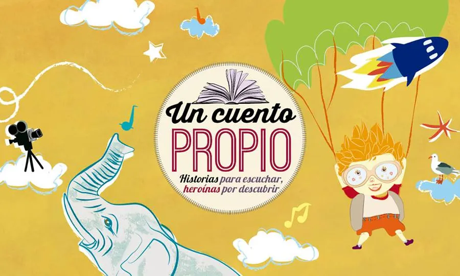 Un cuento propio, projecte de contes sobre noies valentes