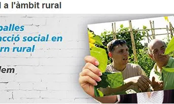 Ajuts de l'Obra Social La Caixa a projectes d'iniciatives socials 2016 - Acció social en l'àmbit rural