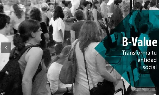 B-Value: Transforma la teva entitat social B-Value: Transforma la teva entitat social