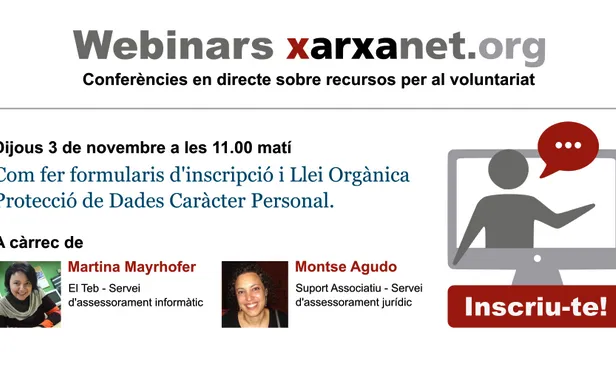 Anunci del primer webinar de xarxanet.org sobre formularis d'inscripció i LOPD