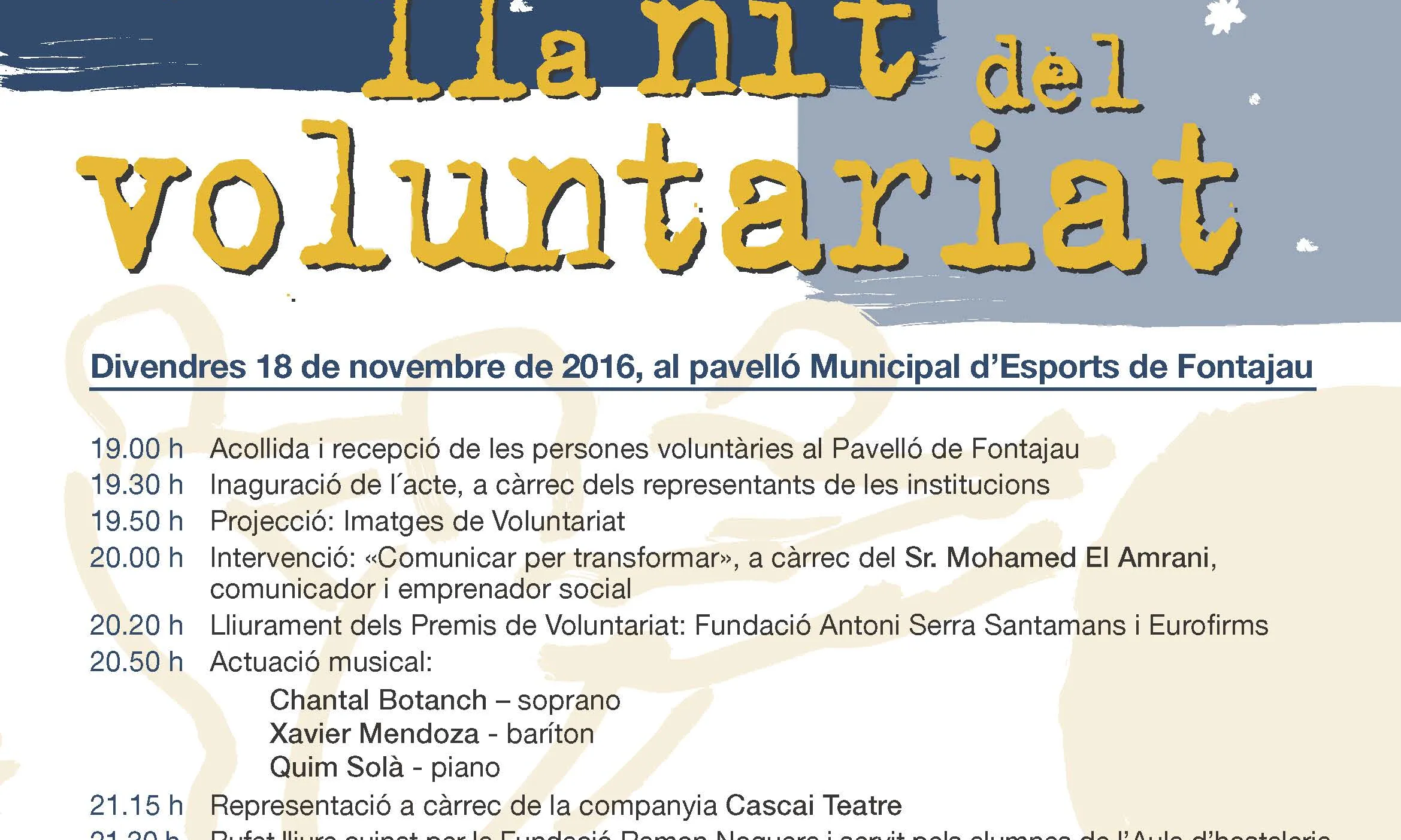 L'acte té com a objectiu retre homenatge i agrair la tasca de les persones voluntàries de la comarca. (Font: FCVS) 