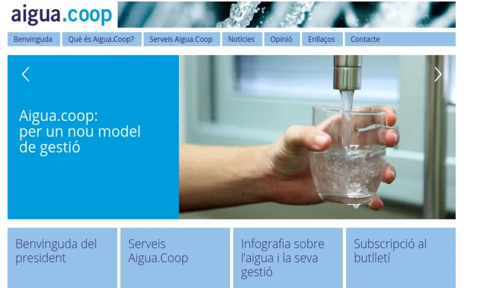 El portal aigua.coop ha estat creat per a aportar informació i assesorament per a la creació de cooperatives per la gestió de l'aigua (imatge. aigua.coop)