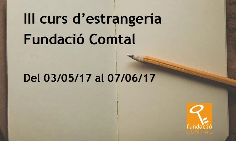 Cartell del III Curs d'estrangeria - Foto: Fundació Comptal