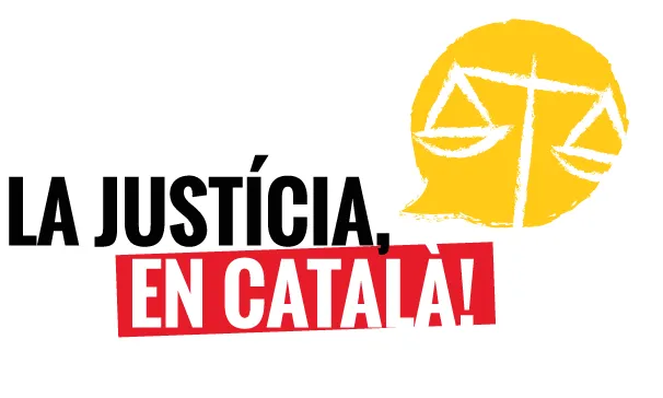 Logotip de la campanya 'La Justícia, en català!'. Font: Plataforma per la Llengua