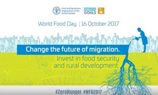 “Canviar el futur de la migració. Invertir en seguretat alimentària i desenvolupament rural”, tema del 2017.