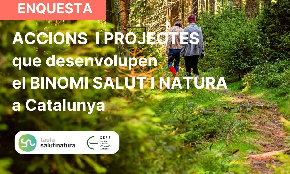 Salut i Natura - XCN i SCEA busquen projectes