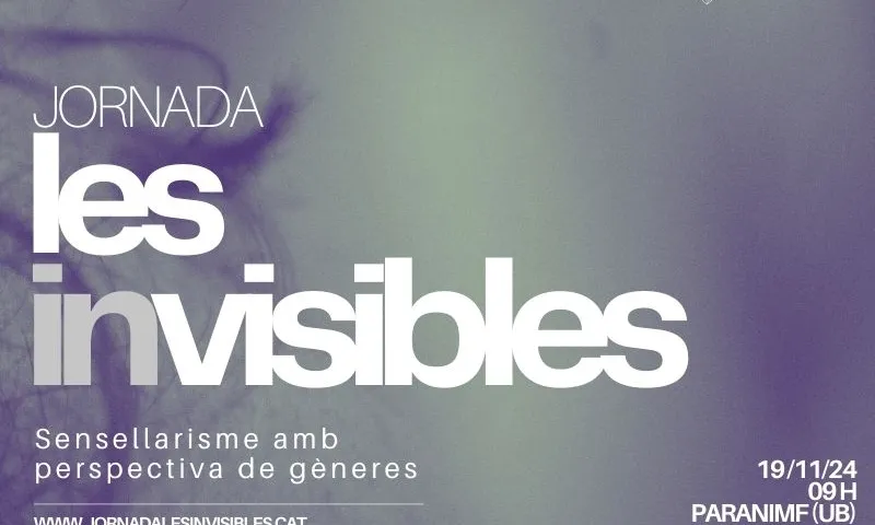 Cartell promocional de la jornada 'Les invisibles'