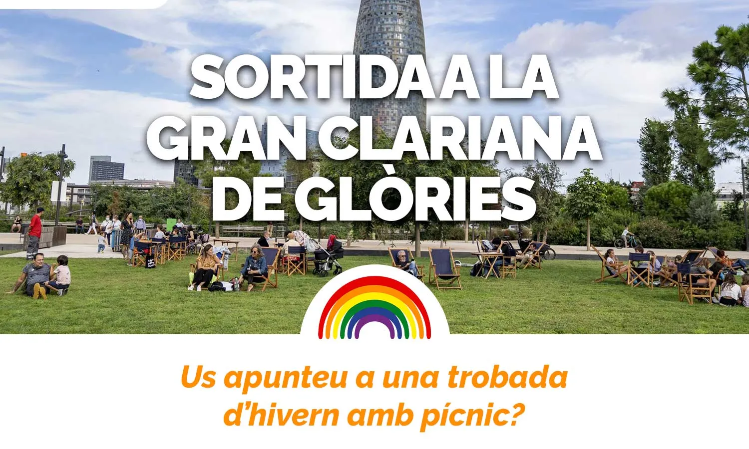 Sortida a la Gran Clariana de Glòries