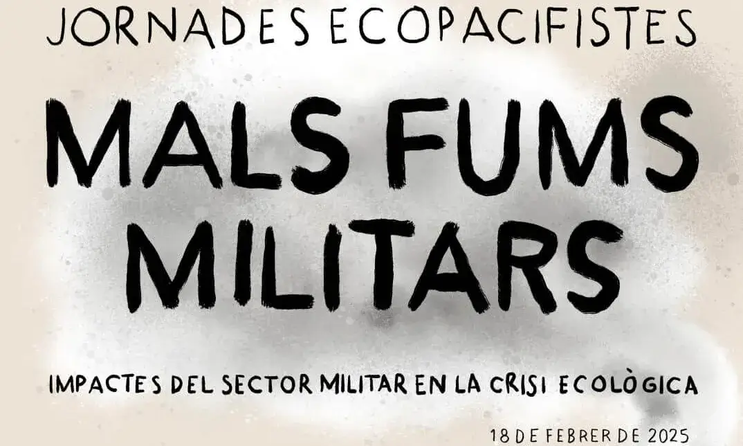 Cartell de les Jornades Ecopacifistes 'Mals Fums Militars'