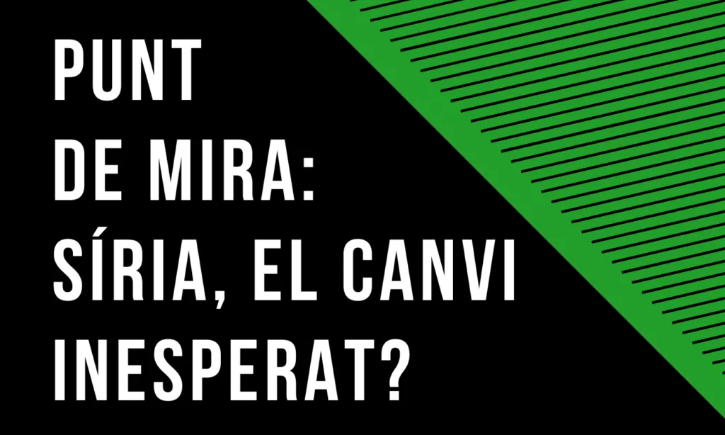 Cartell de la xerrada 'Punt de Mira: Síria, un canvi inesperat', organitzat per l'associació Justícia i Pau.