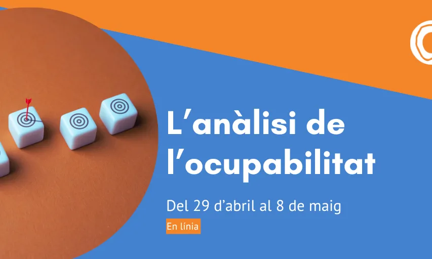 CURS EN LÍNIA: L’anàlisi de l’ocupabilitat 