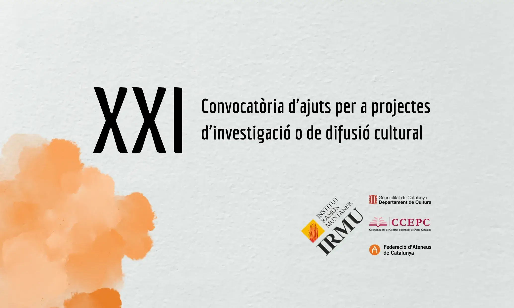 Cartell de la XXI Convocatòria d'ajuts a projectes d'investigació o de difusió cultural.