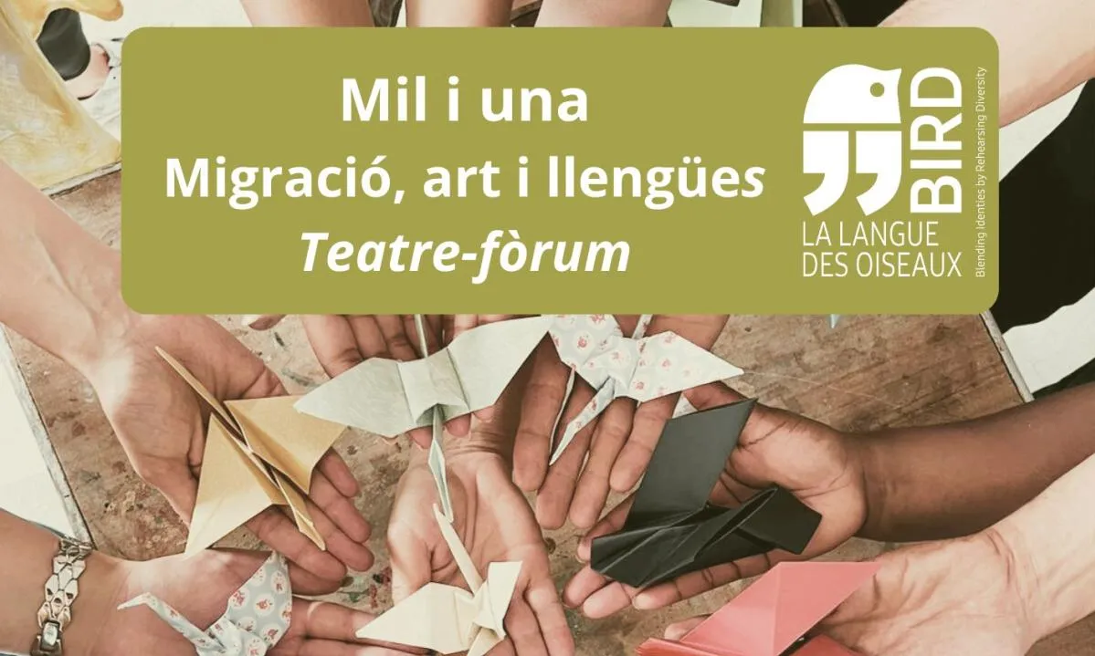 Cartell oficial de la sessió de teatre-fòrum 'Mil i una. Migració, art i llengües'.