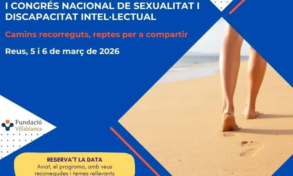 I Congrés Nacional de Sexualitat i Discapacitat Intel.lectual, 5 i 6 de març 2026