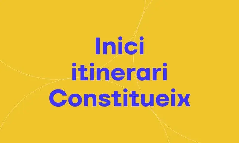 Techbloc4: Inici Itinerari Constitueix