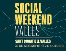 Cartell Social Weekend Vallès. Font innovaciosocialvalles.cat Font: 