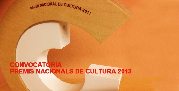 Premis Nacionals de Cultura de la Generalitat de Catalunya 2013