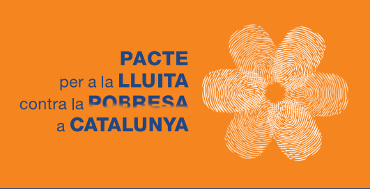 Pacte per a la lluita contra la pobresa a Catalunya Font: 