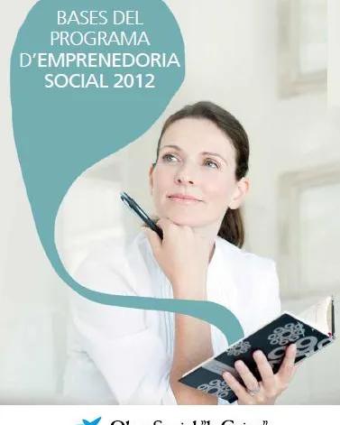 Programa d'Emprenedoria Social de La Caixa Programa d'Emprenedoria Social de La Caixa