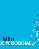 Cartell del VI Premi Mila de Periodisme