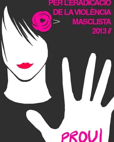 Prou violència masclista. Concurs per l'eradicació de la violència masclista