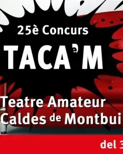 Cartell de la 25a edició del Taca'm