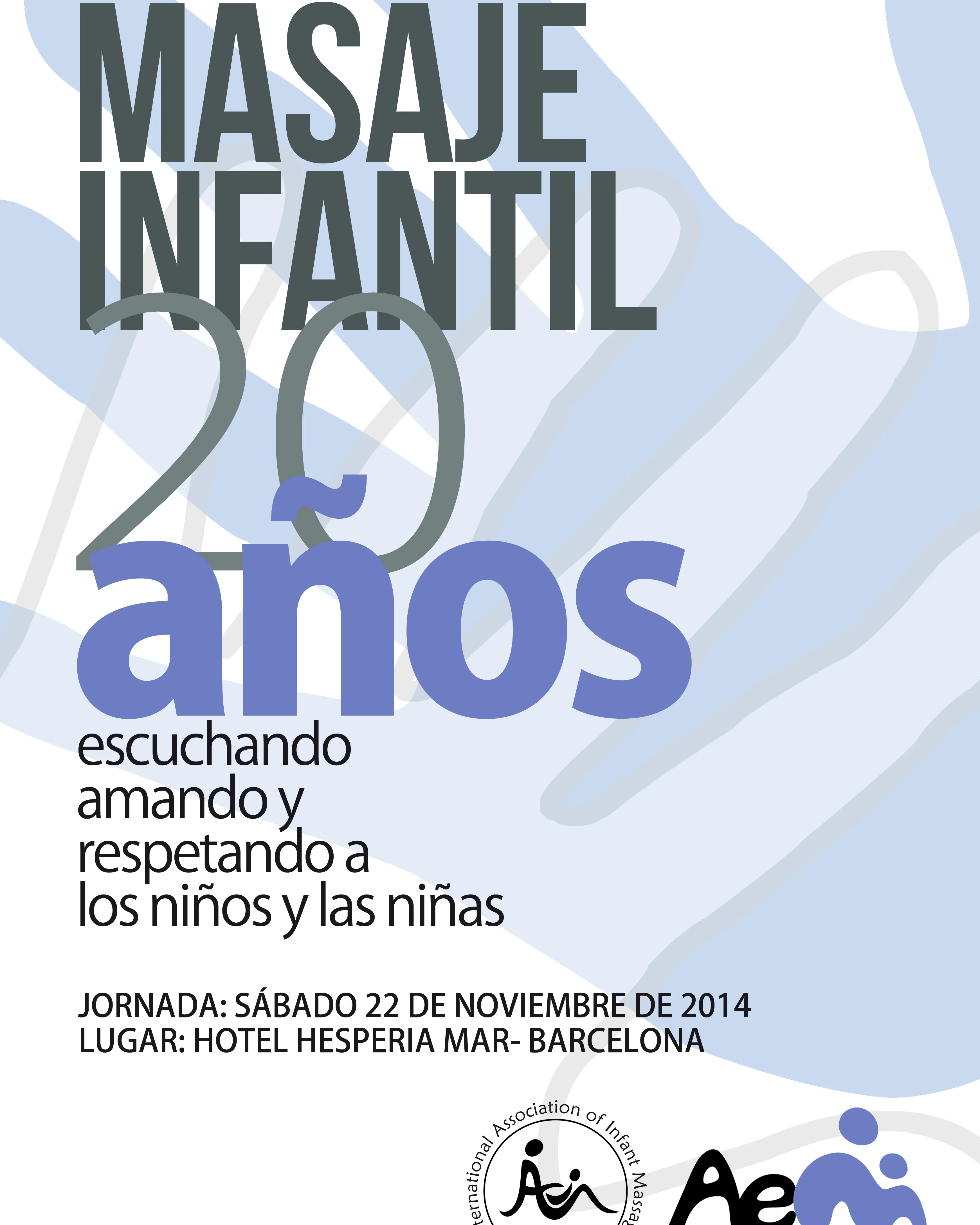Jornada de massatge infantil ”20 anys Escoltant, Estimant i Respectant als Infants”