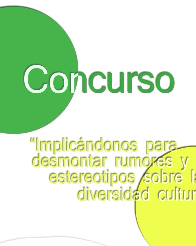 Concurs 'Implicándonos para desmontar rumores y estereotipos sobre la diversidad cultural'
