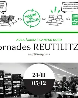 Les jornades reutilitza es realitzen a les aules de l'UPC