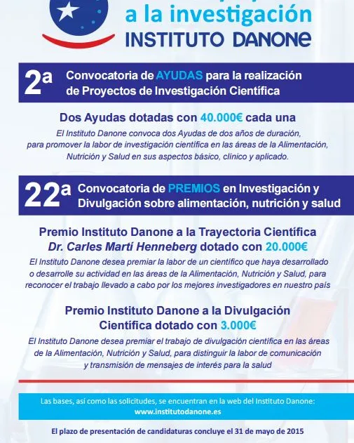 Ajuts de l'Institut Danone per a la realització de Projectes d'investigació científica Ajuts de l'Institut Danone per a la realització de Projectes d'investigació científica