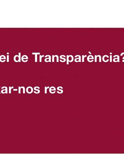 Estem complint la Llei de Transparència? 10 pistes per no deixar-nos res