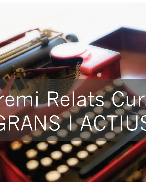 Primer Premi de Relats Curts Grans i Actius Primer Premi de Relats Curts Grans i Actius
