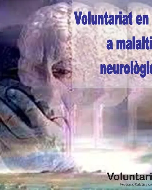 Voluntariat en l'atenció a malalties neurològiques