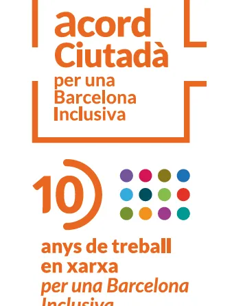 L’Acord Ciutadà per una Barcelona Inclusiva celebra el seu 10è aniversari