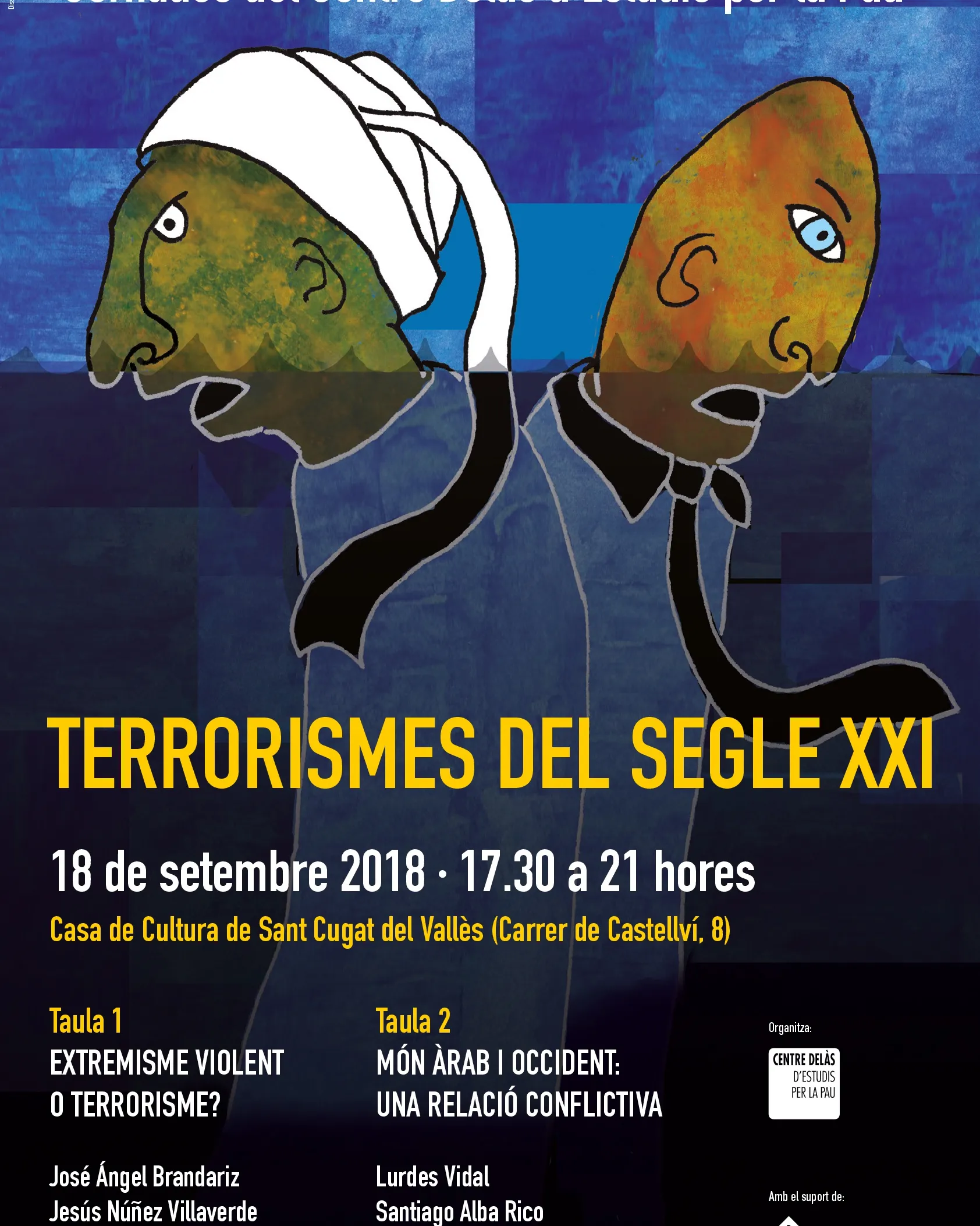 Jornades del Centre Delàs "Terrorismes del segle XXI"