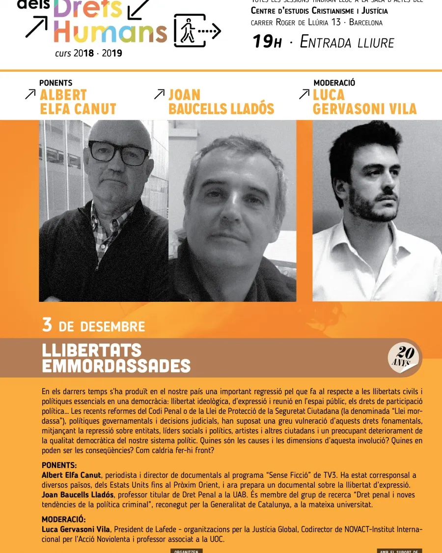 La llibertat ideològica, d’expressió i reunió en l’espai públic o els drets de participació política són només alguns dels temes que es tractaran. Font: Justícia i Pau.