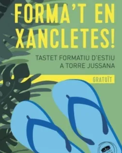 ‘Forma't en xancletes’